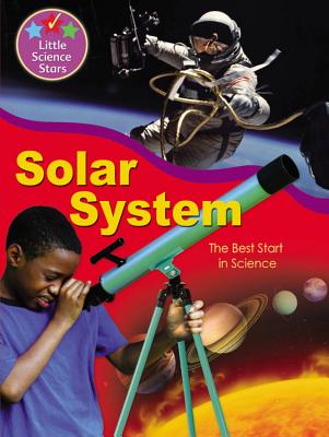Solar System: The Best Start in Science - Orme, Helen, Dr.