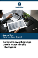 Solarstromvorhersage durch maschinelle Intelligenz