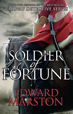 Soldier of Fortune - Marston, Edward