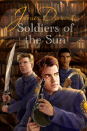 Soldiers of the Sun: Volume 3