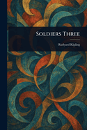 Soldiers Three