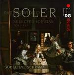 Soler: Selected Sonatas for Harp