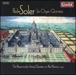 Soler: Six Organ Quintets