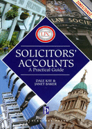 Solicitors' Accounts 2001-2002 - Kay, Dale, and Baker, Janet (Contributions by)