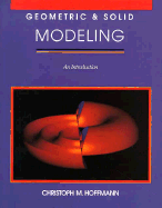 Solid and Geometric Modeling: An Introduction