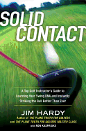 Solid Contact: A Top Golf Instructor's Guide to Learning Your Swing DNA and Instantly Striking the Ball Better Than Ever