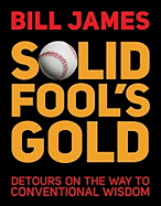 Solid Fool's Gold: Detours on the Way to Conventional Wisdom