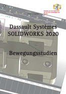 SOLIDWORKS 2020 Bewegungsstudien