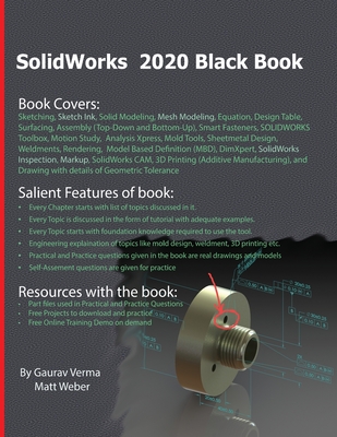 SolidWorks 2020 Black Book - Verma, Gaurav, and Weber, Matt