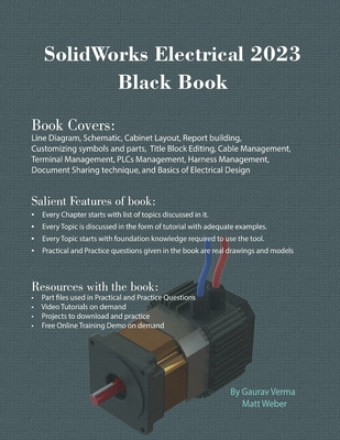 SolidWorks Electrical 2023 Black Book - Verma, Gaurav, and Weber, Matt