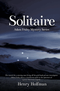 Solitaire: An Adam Fraley Mystery