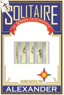 Solitaire: In Solitary Confinement