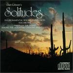 Solitudes 5: Dawn on the Desert/Among the Mountain Canyons and Valleys - Solitudes