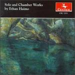 Solo and Chamber Works by Etha Haimo