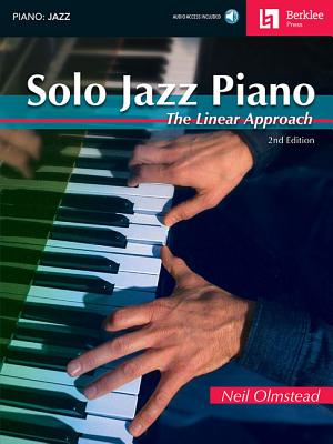 Solo Jazz Piano - 2nd Edition the Linear Approach Book/Online Audio - Olmstead, Neil