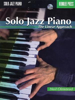 Solo Jazz Piano: The Linear Approach - Olmstead, Neil