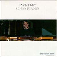 Solo Piano - Paul Bley