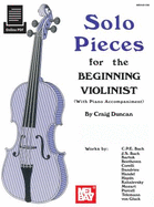 Solo Pieces for the Beginning Violinist