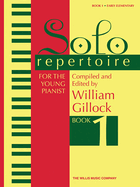 Solo Repertoire for the Young Pianist, Book 1: Early Elementary Level