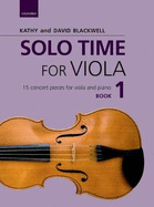 Solo Time for Viola Book 1: 15 concert pieces for viola and piano