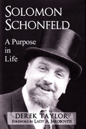 Solomon Schonfeld: A Purpose in Life