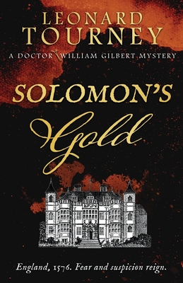 Solomon's Gold: an immersive Elizabethan murder mystery - Tourney, Leonard