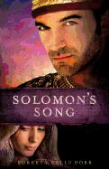 Solomon's Song - Dorr, Roberta Kells