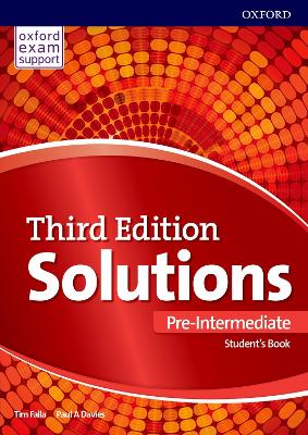 Solutions: Pre-Intermediate: Student's Book: Leading the way to success - Davies, Paul, and Falla, Tim