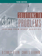 Solutions to Social Problems: Lessons from Other Societies