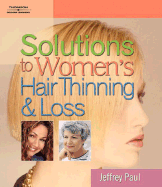 Solutions to Women's Hair Thinning and Loss: Restoring Beautiful Hair
