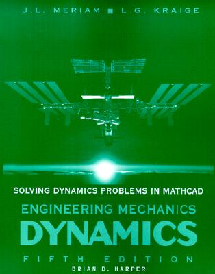 Solving Dynamics Problems with MathCAD - Harper, Brian