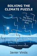 Solving the Climate Puzzle: The Sun's Surprising Role