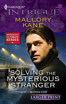 Solving the Mysterious Stranger - Kane, Mallory