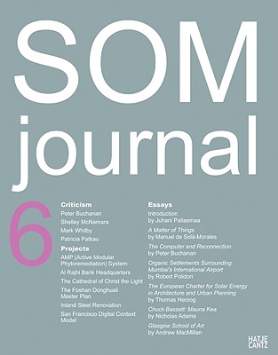 SOM Journal - Dal Co, Francesco (Editor), and Frampton, Kenneth (Editor), and Pallasmaa, Juhani (Editor)