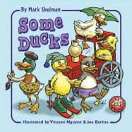 Some Ducks - Shulman, Mark