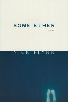 Some Ether - Flynn, Nick
