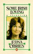 Some Irish loving : a selection - O'Brien, Edna