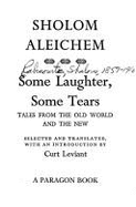 Some Laughter, Some Pain - Aleichem, Sholom
