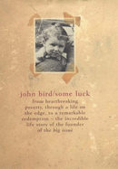 Some Luck - Bird, John