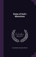 Some of God's Ministries