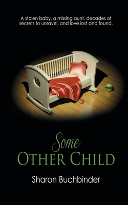 Some Other Child - Buchbinder, Sharon