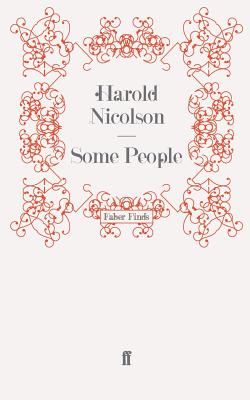 Some People - Nicolson, Harold
