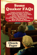Some Quaker FAQs, for New & Curious Friends