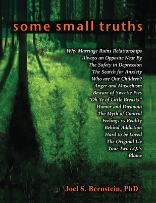 Some Small Truths - Bernstein, Joel S