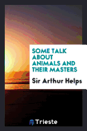 Some Talk about Animals and Their Masters