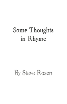 Some Thoughts in Rhyme - Rosen, Steve
