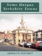 Some Unique Yorkshire Towns
