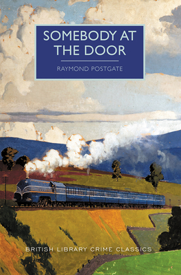 Somebody at the Door - Postgate, Raymond, and Edwards, Martin (Introduction by)