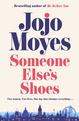 Someone Else's Shoes - Moyes, Jojo