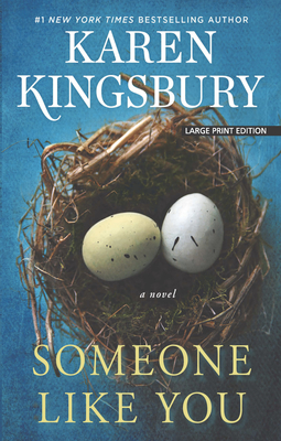 Someone Like You - Kingsbury, Karen